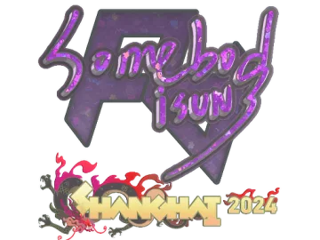Sticker | somebody (Glitter) | Shanghai 2024