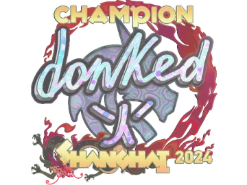 Sticker | donk (Holo, Champion) | Shanghai 2024