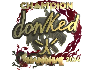 Sticker | donk (Gold, Champion) | Shanghai 2024