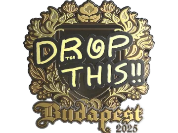 Sticker | drop (Gold) | Budapest 2025